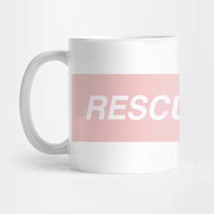 Rescue Mom Mug